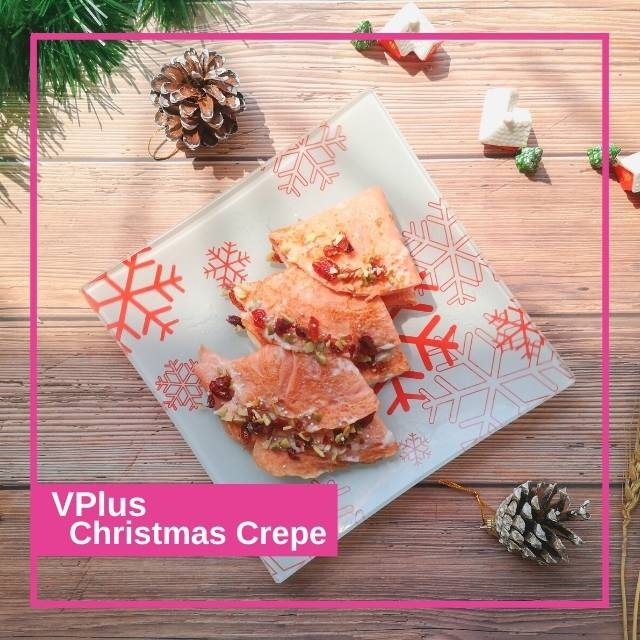 VPlus Christmas Crepe (From Aunty MeMe).
