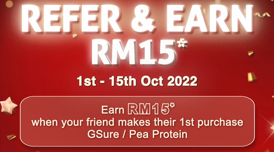Refer & Earn RM15*